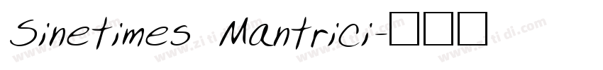 Sinetimes Mantrici字体转换